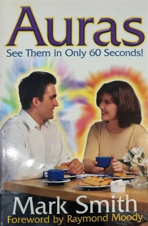 Auras: See Them in Only 60 Seconds!