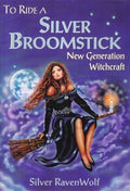 To Ride a Silver Broomstick: New Generation Witchcraft
